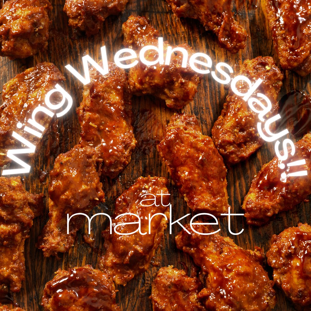 🎉 Market Community Exchange Night（マーケット・コミュニティ・エクスチェンジ・ナイト） ＆ 🍗 WING WEDNESDAYS（ウィング・ウェンズデー） が同時スタート！！