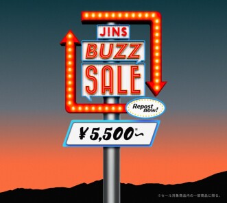 ＼JINS BUZZ SALE 第一弾実施中 ！／
