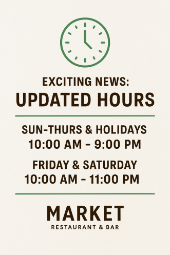 ⏰ Market Restaurant & Bar 新しい営業時間のお知らせ！⏰